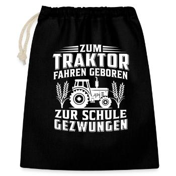 Born to drive a tractor Forced to go to school - Gift Bag 40 x 50 cm - black - Front