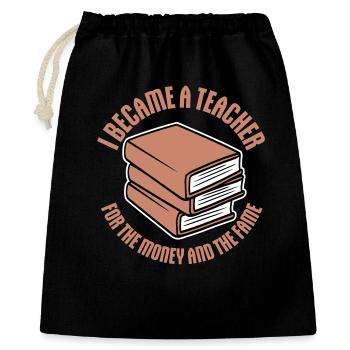 Je suis devenu professeur pour le logo de blague sur l’argent et la célébrité - Sac cadeau 40 x 50 cm - noir - Devant