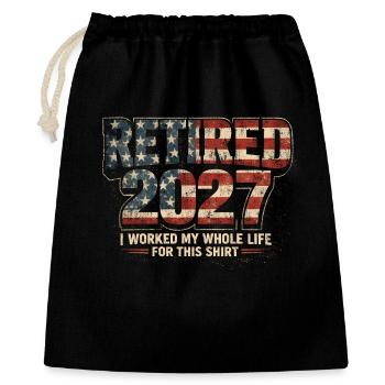 Ruhestand 2027 – dafür habe ich mein ganzes Leben  - Geschenkbeutel aus Baumwolle (40 x 50 cm) - Schwarz - Vorne