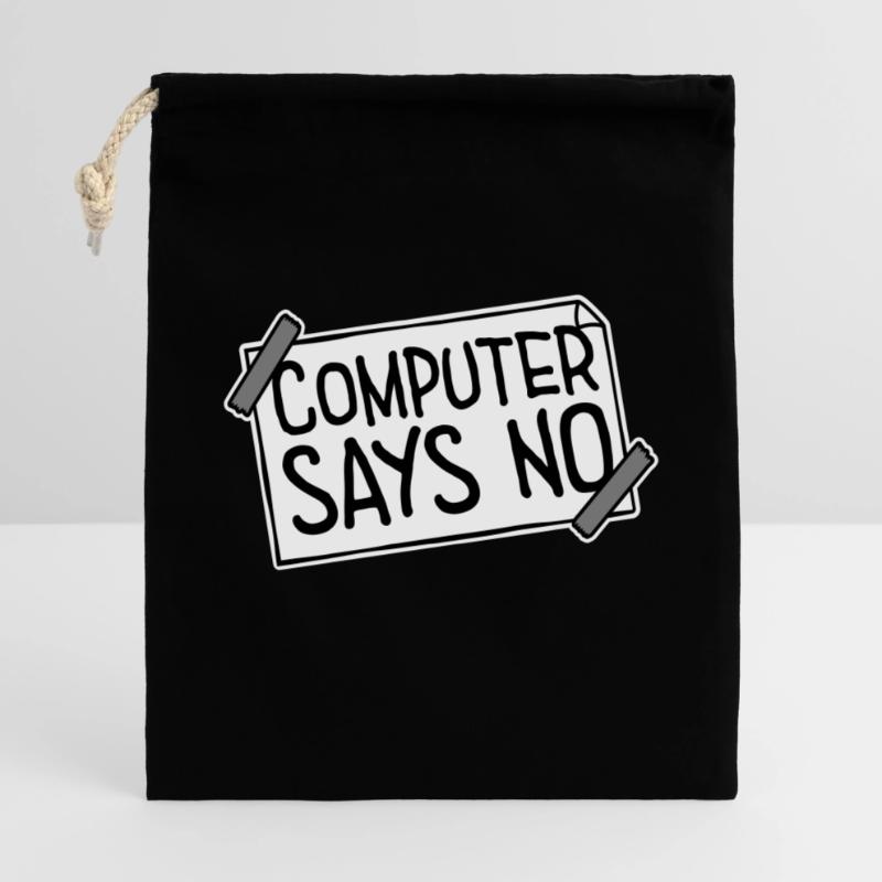 L’ordinateur dit pas de technique drôle de nerd programmeur Sac cadeau 40 x 50 cm