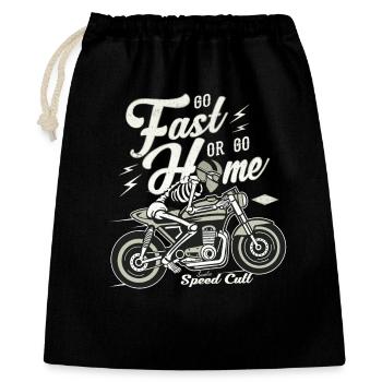 Go Fast Or Go Home - Geschenkbeutel aus Baumwolle (40 x 50 cm) - Schwarz - Vorne