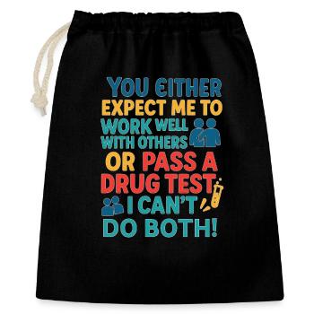 Humorvolle Drogentest-Challenge T-Shirt - Geschenkbeutel aus Baumwolle (40 x 50 cm) - Schwarz - Vorne