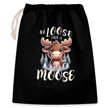 🫎 Be loose like a Moose 🫎 - Geschenkbeutel aus Baumwolle (40 x 50 cm) - Schwarz - Vorne
