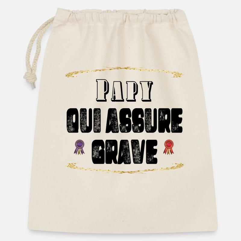 Papy Qui Assure Grave - Sac cadeau 40 x 50 cm - nature