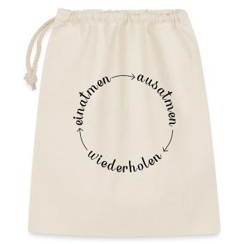 einatmen ausatmen wiederholen Atmung Achtsamkeit - Geschenkbeutel aus Baumwolle (40 x 50 cm) - Natur - Vorne