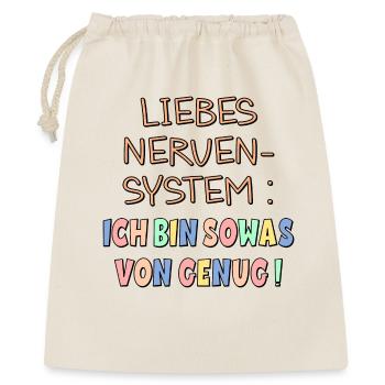 NERVENSYSTEM - ICH BIN GENUG - Geschenkbeutel aus Baumwolle (40 x 50 cm) - Natur - Vorne