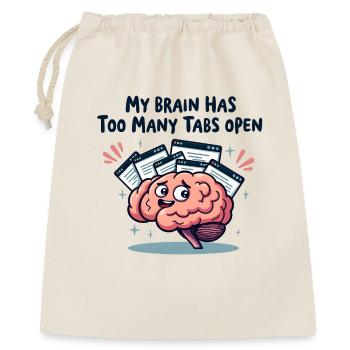 My brain has too many tabs open - Gift Bag 40 x 50 cm - nature - Front