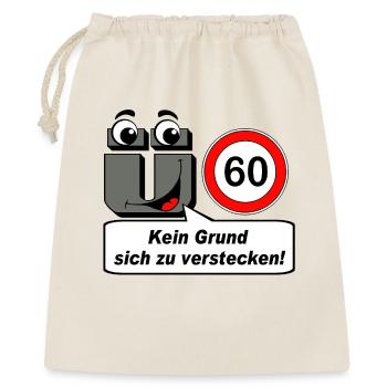 60th birthday, no reason to hide - Gift Bag 40 x 50 cm - nature - Front