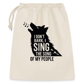 Je n'aboie pas, je chante la chanson de mon peuple Husky - Sac cadeau 40 x 50 cm - nature - Devant