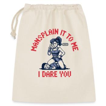 Mansplain es mir, ich fordere dich heraus – Lustiger Feminismus - Geschenkbeutel aus Baumwolle (40 x 50 cm) - Natur - Vorne