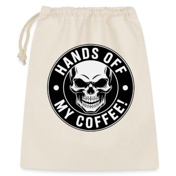 Hands Off My Coffee Skull - Geschenkbeutel aus Baumwolle (40 x 50 cm) - Natur - Vorne