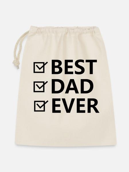 Best Dad Ever. - Geschenkbeutel aus Baumwolle (40 x 50 cm) - Natur