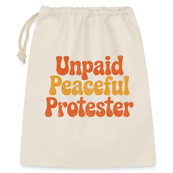 Unpaid Peaceful Protester - Gift Bag 40 x 50 cm - nature - Front