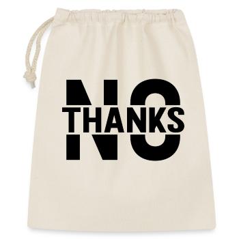 No Thanks - Geschenkbeutel aus Baumwolle (40 x 50 cm) - Natur - Vorne