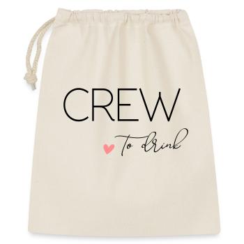 Bride to - Crew to drink! personalisierbar - Geschenkbeutel aus Baumwolle (40 x 50 cm) - Natur - Vorne