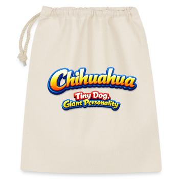 Chihuahua Tiny Dog Giant Personality - Gift Bag 40 x 50 cm - nature - Front