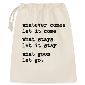 whatever comes let it come – Mindset – Typo-Motiv - Sac cadeau 40 x 50 cm - nature - Devant