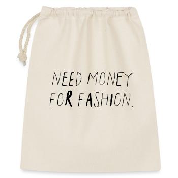 Need Money For Fashion Gen Z Saying - Gift Bag 40 x 50 cm - nature - Front