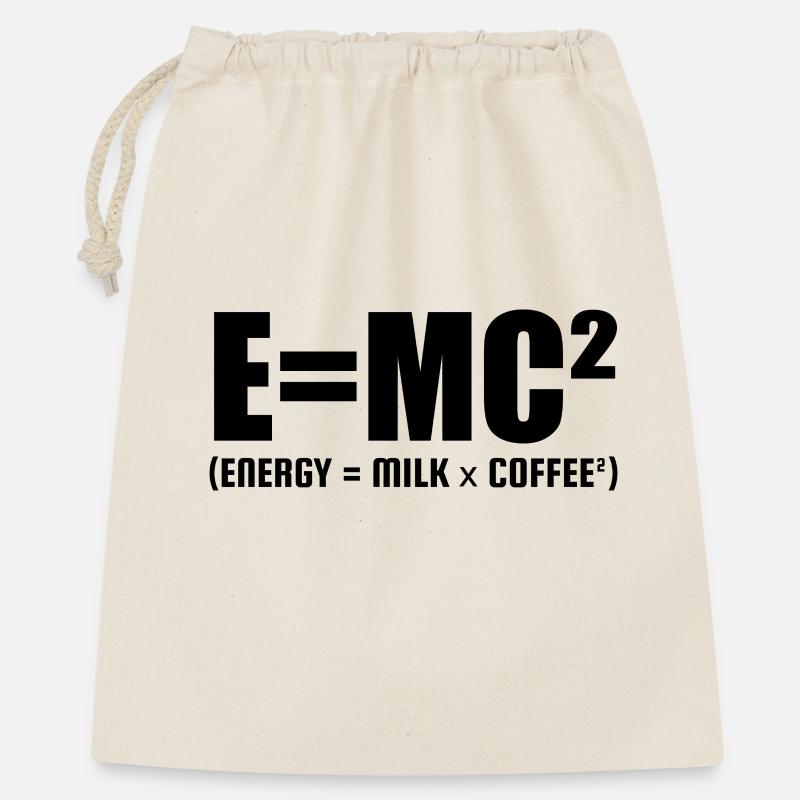 E=MC² (ENERGIE = MILCH x KAFFEE²) - Geschenkbeutel aus Baumwolle (40 x 50 cm) - Natur