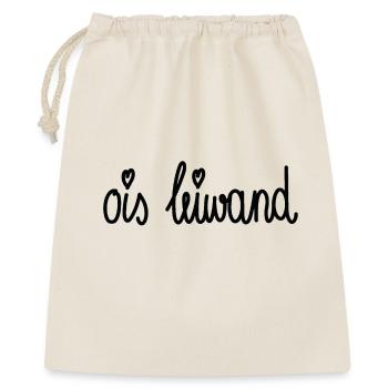 Ois leiwand! Dialekt Mundart Wien Österreich - Geschenkbeutel aus Baumwolle (40 x 50 cm) - Natur - Vorne
