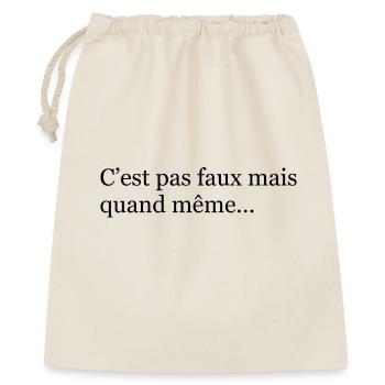 C’est pas faux mais quand même- Noir - Sac cadeau 40 x 50 cm - nature - Devant