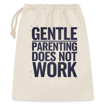Citation sur la parentalité douce et non le travail, design familial - Sac cadeau 40 x 50 cm - nature - Devant