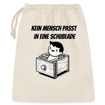Kein Mensch passt in einer Schublade - Geschenkbeutel aus Baumwolle (40 x 50 cm) - Natur - Vorne