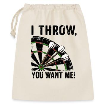 Darts Fun Hoodie, Shirt "I Throw, you want me" - Geschenkbeutel aus Baumwolle (40 x 50 cm) - Natur - Vorne