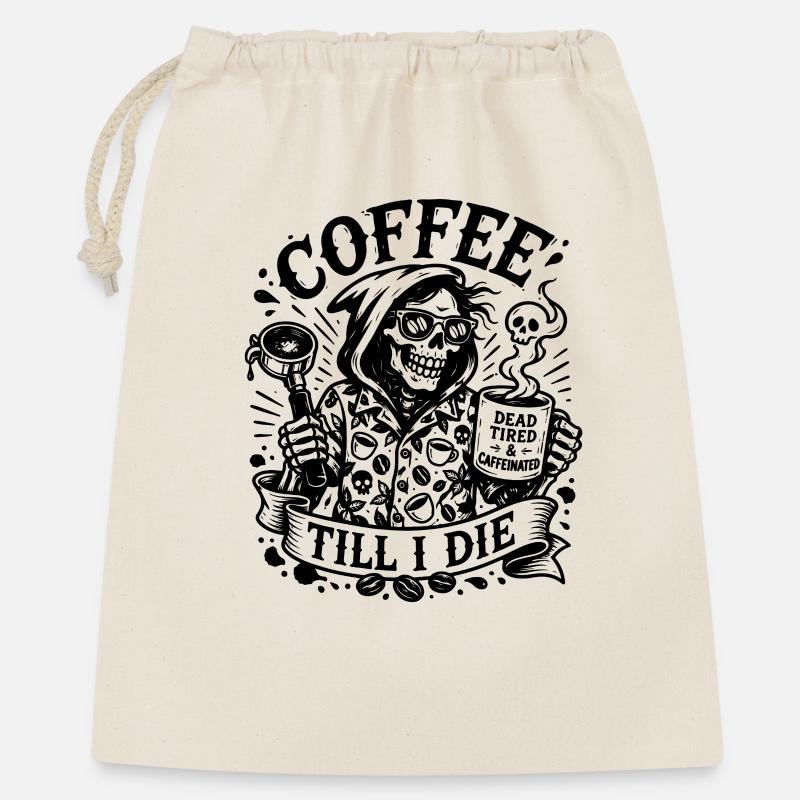 Without coffee without me, coffee until I die... - Gift Bag 40 x 50 cm - nature