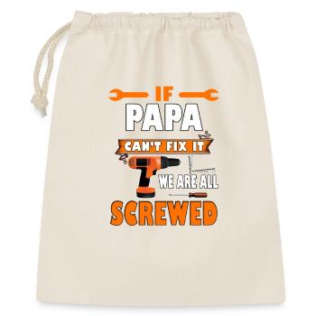 Chemise If Papa Can’t Fix It – T-shirt pour la fête des pères - Sac cadeau 40 x 50 cm - nature - Devant
