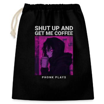 Shut Up And Get Me Coffee Anime Girl Coffee Phonk - Gift Bag 40 x 50 cm - black - Front
