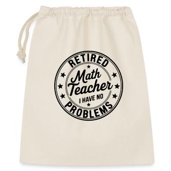 Citation sur le départ à la retraite d’un professeur de mathématiques à la retraite - Sac cadeau 40 x 50 cm - nature - Devant