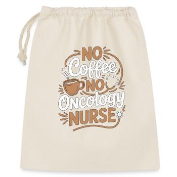 Oncology Nurse No Coffee Chemo Nurse Coffee Lover - Gift Bag 40 x 50 cm - nature - Front