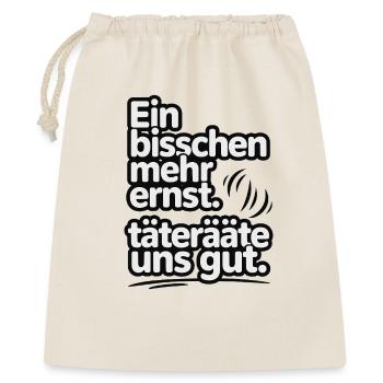 A little more serious offenders would be good for us - Gift Bag 40 x 50 cm - nature - Front