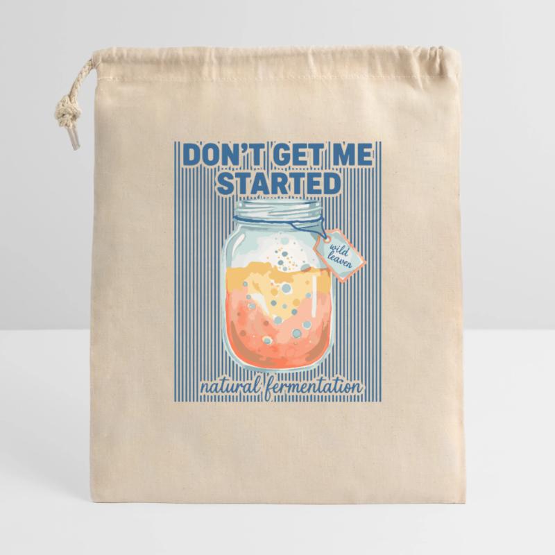 Sourdough Bread Baking Dont Get Me Started Era Gift Bag 40 x 50 cm
