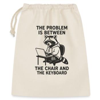 Problem zwischen Stuhl und Tastatur - Geschenkbeutel aus Baumwolle (40 x 50 cm) - Natur - Vorne