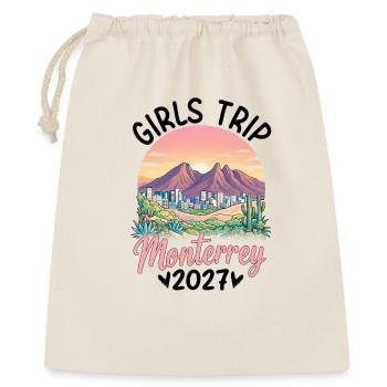 Girls Trip Monterrey 2027 - Geschenkbeutel aus Baumwolle (40 x 50 cm) - Natur - Vorne