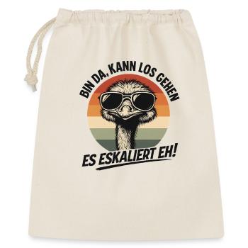 Es Eskaliert Eh Strauß Vogel Party Humor Spruch - Geschenkbeutel aus Baumwolle (40 x 50 cm) - Natur - Vorne