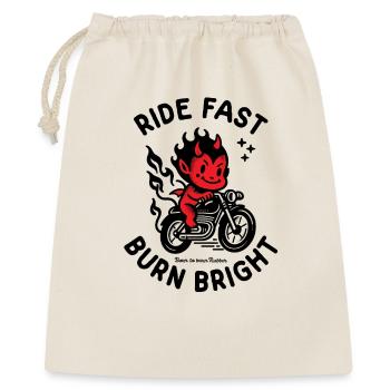 Ride Fast Burn Bright - Geschenkbeutel aus Baumwolle (40 x 50 cm) - Natur - Vorne