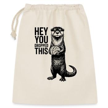 Cerveau de loutre, hé, tu as laissé tomber ce sarcasme, drôle. - Sac cadeau 40 x 50 cm - nature - Devant