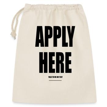 Apply Here – Wear Words - Geschenkbeutel aus Baumwolle (40 x 50 cm) - Natur - Vorne