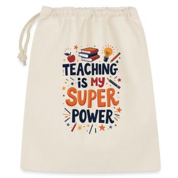 Teaching is My Superpower - Gift Bag 40 x 50 cm - nature - Front
