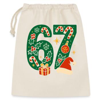 Weihnachten 6-7 Spaß 67 Zahl 6 7 Xmas Sechs Sieben - Geschenkbeutel aus Baumwolle (40 x 50 cm) - Natur - Vorne