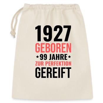 1927 geboren – Zur Perfektion gereift - Geschenkbeutel aus Baumwolle (40 x 50 cm) - Natur - Vorne