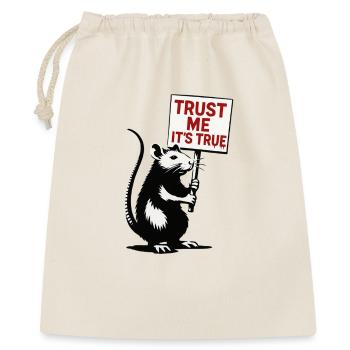 Ratte mit Schild Trust Me It’s True - Geschenkbeutel aus Baumwolle (40 x 50 cm) - Natur - Vorne