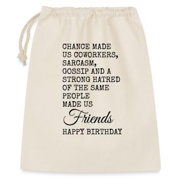 Carte d’anniversaire de collègue drôle – Sarcasme - Sac cadeau 40 x 50 cm - nature - Devant
