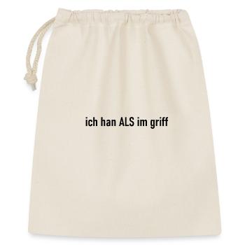 ich han ALS im griff schwarz - Geschenkbeutel aus Baumwolle (40 x 50 cm) - Natur - Vorne