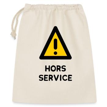 HORS SERVICE. PANNEAU. DANGER. HUMOUR. DRÔLE. ATTE - Sac cadeau 40 x 50 cm - nature - Devant
