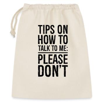 Tips on how to talk to me funny shirt - Sac cadeau 40 x 50 cm - nature - Devant