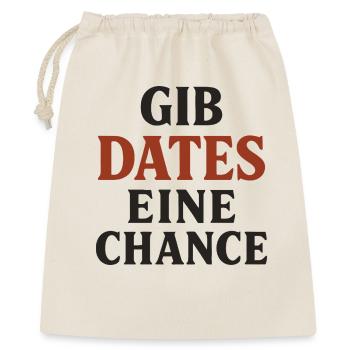 Gib Dates eine Chance - Geschenkbeutel aus Baumwolle (40 x 50 cm) - Natur - Vorne